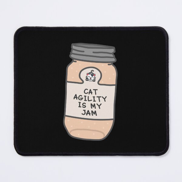 Item preview, Cat Agility Is My Jam designed and sold by orlumbuspirate.