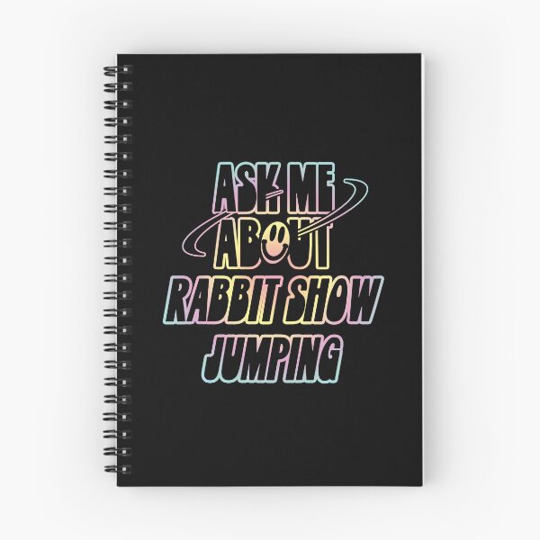 Item preview, Ask Me About Rabbit Show Jumping designed and sold by orlumbuspirate.