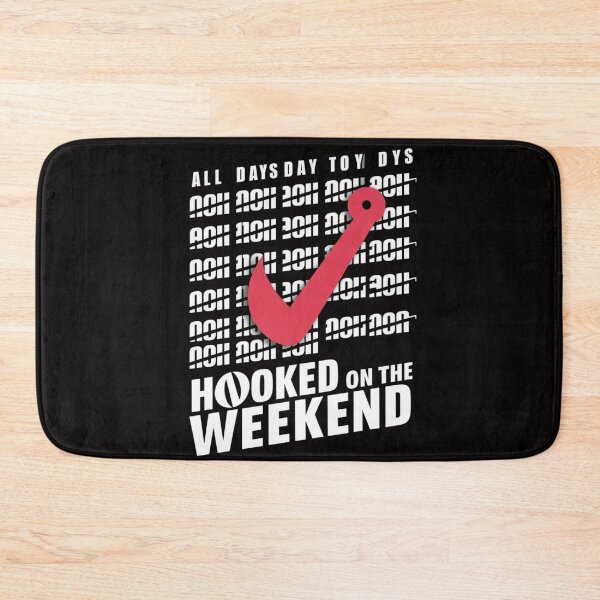 Item preview, Hooked on the Weekend designed and sold by HOMEDESIGNPRINT.