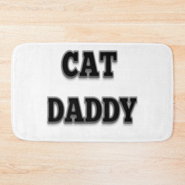 Item preview, cat daddy  designed and sold by MKshoper.