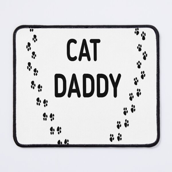 Item preview, cat daddy designed and sold by MKshoper.