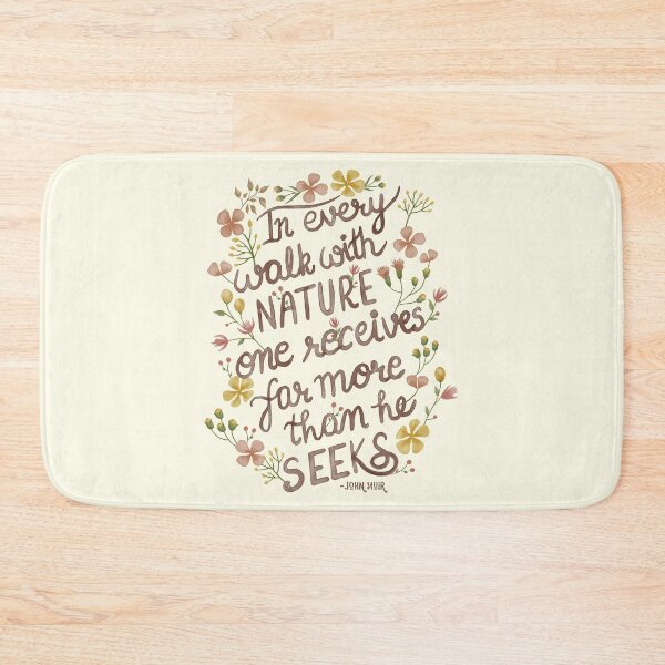 Item preview, John Muir Quote "In every walk with nature, one receives far more than he seeks" watercolor design designed and sold by PurpleWingsArt.