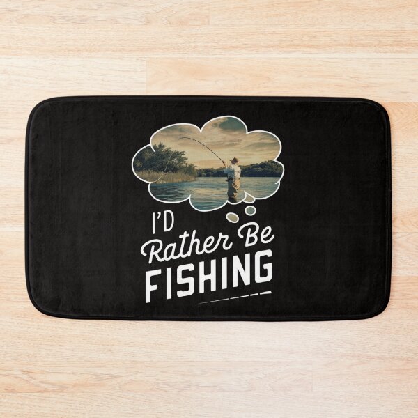 Item preview, Id Rather Be Fishing designed and sold by HOMEDESIGNPRINT.