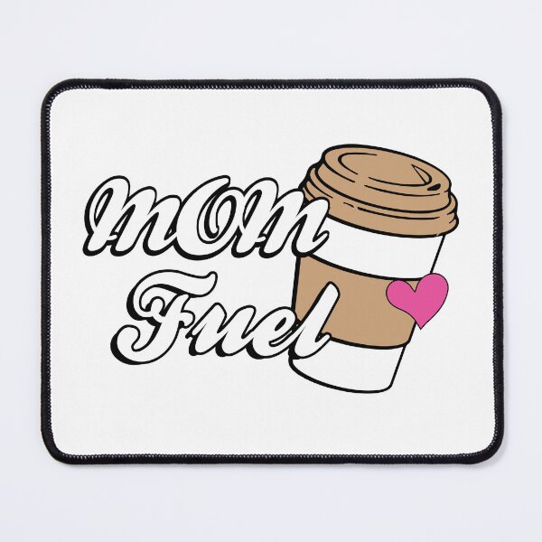 Item preview, Mom Fuel designed and sold by OddityDesign.