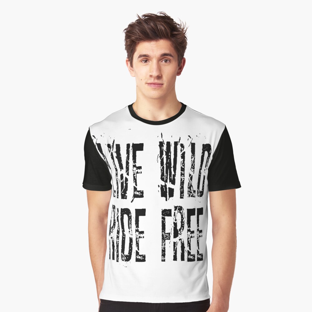 Live Wild T-shirt Graphic T-Shirt