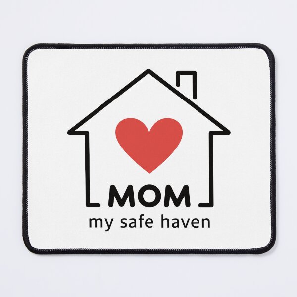Item preview, Mom, My Safe Haven: Minimalist House with Heart designed and sold by HahaHandlesHub.