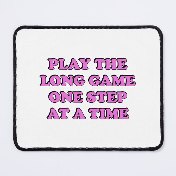 Item preview, Play the long game one step at a time designed and sold by Inspirationmotivation.