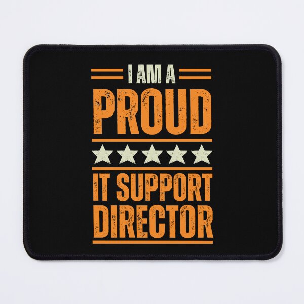Item preview, I'm A proud IT support director designed and sold by rootartino.