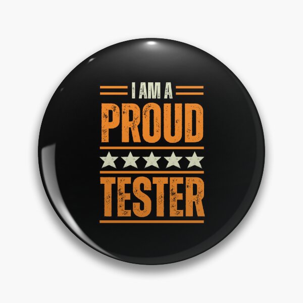 Item preview, I'm A proud Tester designed and sold by rootartino.