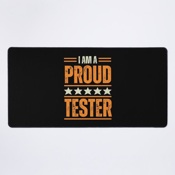 Item preview, I'm A proud Tester designed and sold by rootartino.