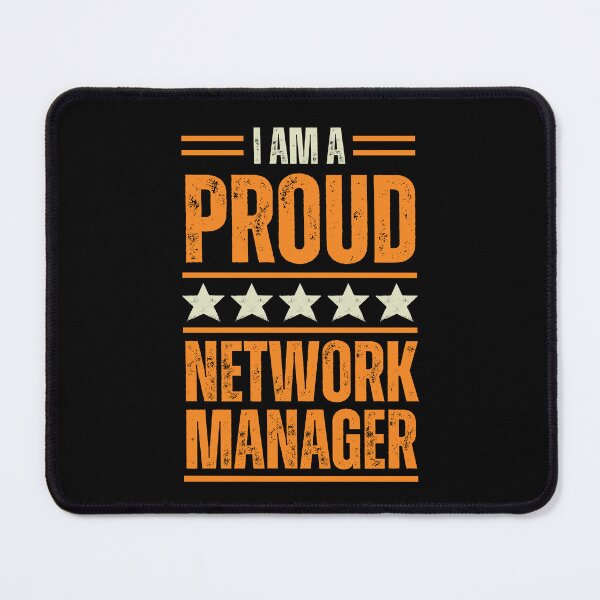 Item preview, I'm A proud Network manager designed and sold by rootartino.