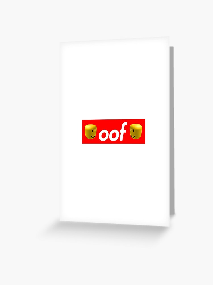 Roblox Oof Greeting Card By Hypetype Redbubble - roblox oof greeting card