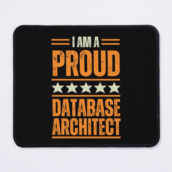 Item preview, I'm A proud Database architect designed and sold by rootartino.