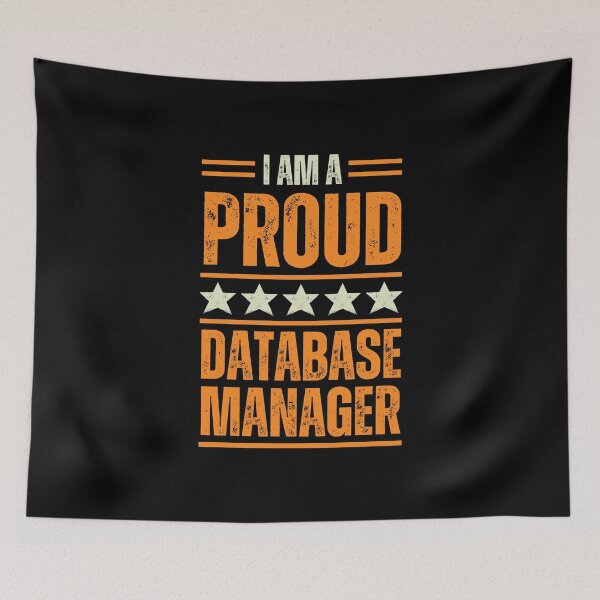 Item preview, I'm A proud Database manager designed and sold by rootartino.