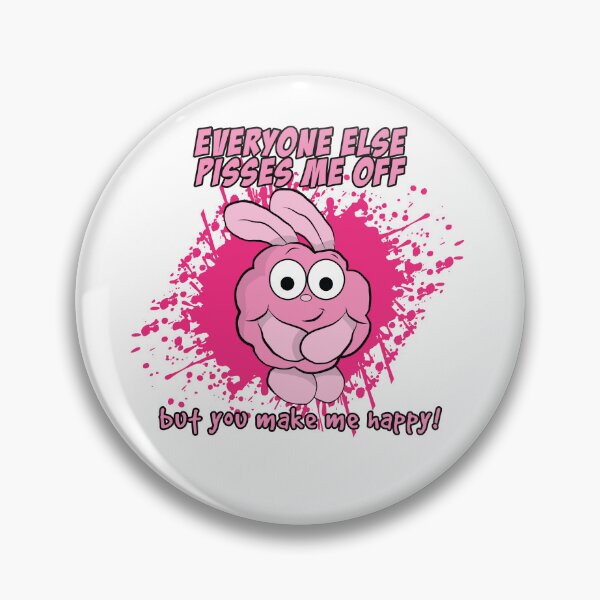 Item preview, You make me happy designed and sold by waynebrinkley.
