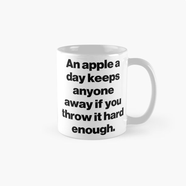 Item preview, An apple a day keeps anyone away if you throw it hard enough. designed and sold by SarahJisri.