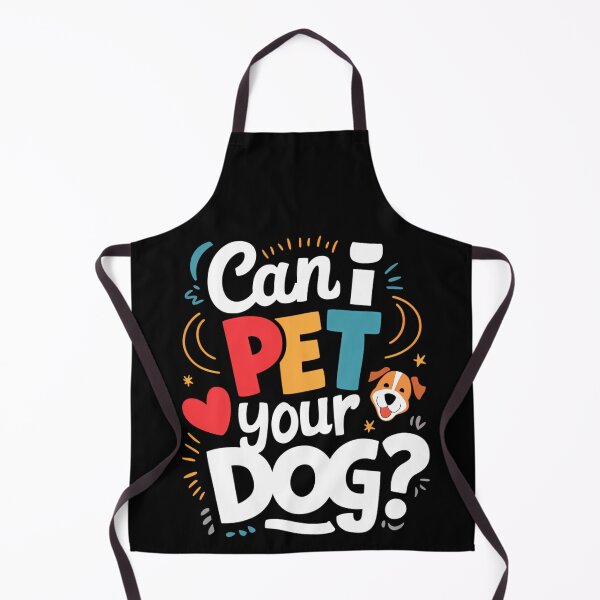 Item preview, Can I Pet Your Dog designed and sold by PeelZinc.