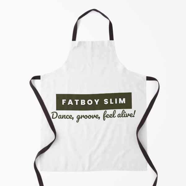 Item preview, Fatboy Slim (Dance, groove, feel alive!) designed and sold by IlhamMamun.