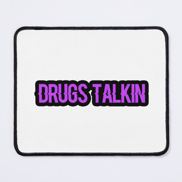 Item preview, Drugs talkin designed and sold by Gotta Escape.