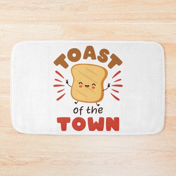 Item preview, Toast of the Town designed and sold by jaygo.
