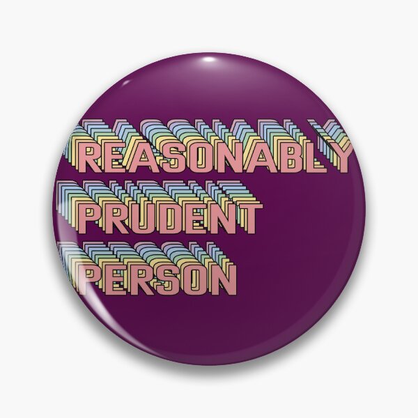 Item preview, Reasonably Prudent Person designed and sold by AshleyF3.