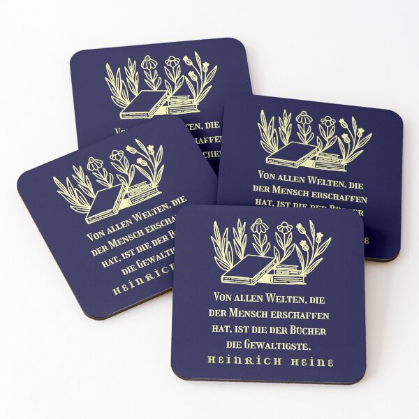 Item preview, Heinrich Heine quote: Von allen Welten, die der Mensch erschaffen hat, ist die der Bücher die Gewaltigste. designed and sold by artbleed.
