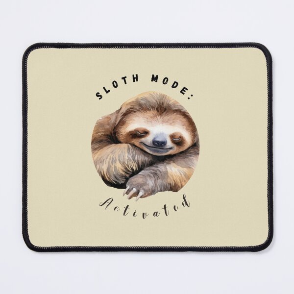 Item preview, Sloth Mode: Activated designed and sold by AnimalVibes.