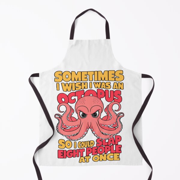 Item preview, Octo-Slap: Sometimes I Wish I was an Octopus designed and sold by PoliTeeIncorrec.