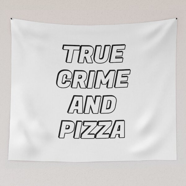 Item preview, True Crime And Pizza  - true crime podcasts designed and sold by Inspirationmotivation.