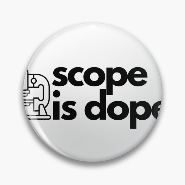 Item preview, Scope is Dope designed and sold by binpau.