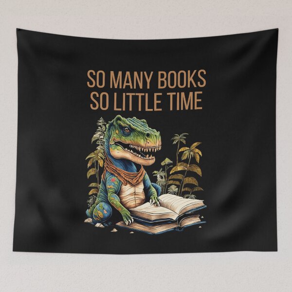 Item preview, Dinosaur Reading So Many Books So Little Time designed and sold by AlienOccupation.
