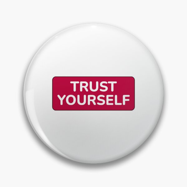 Item preview, Trust yourself  designed and sold by Inspirationmotivation.