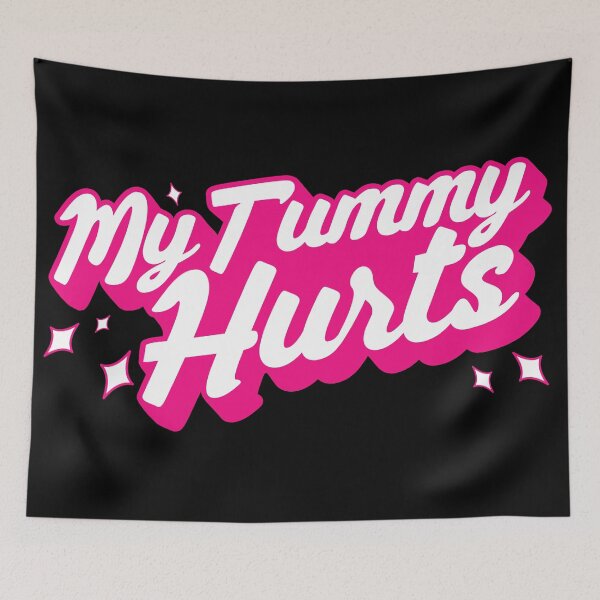 Item preview, My Tummy Hurts designed and sold by Crossroads-Art.