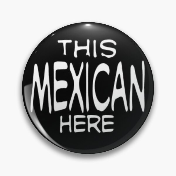 Item preview, Unit 713 This Mexican Here designed and sold by Unit713-Shop.