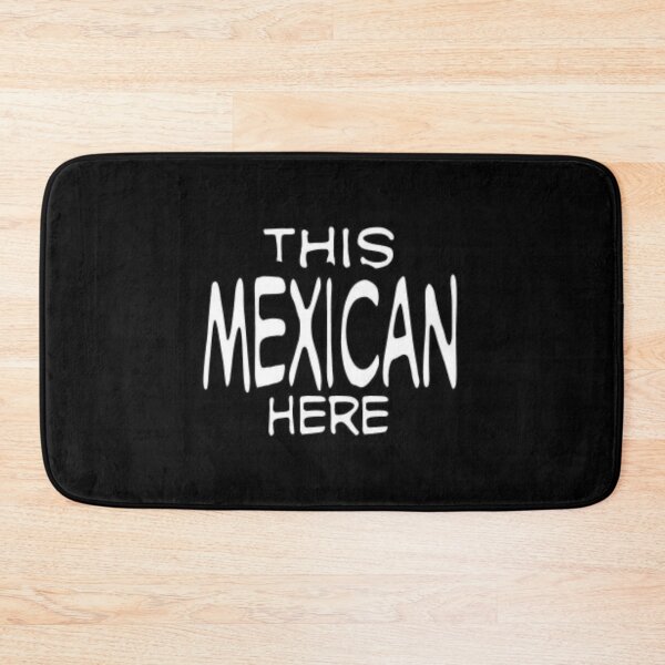 Item preview, Unit 713 This Mexican Here designed and sold by Unit713-Shop.