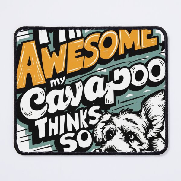 Item preview, Title: "True Charm: Graffiti with the Text 'I'm Awesome, My Cavapoo Thinks So'" designed and sold by Elpico11.