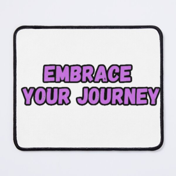 Item preview, Embrace your journey designed and sold by CapriCreatives.
