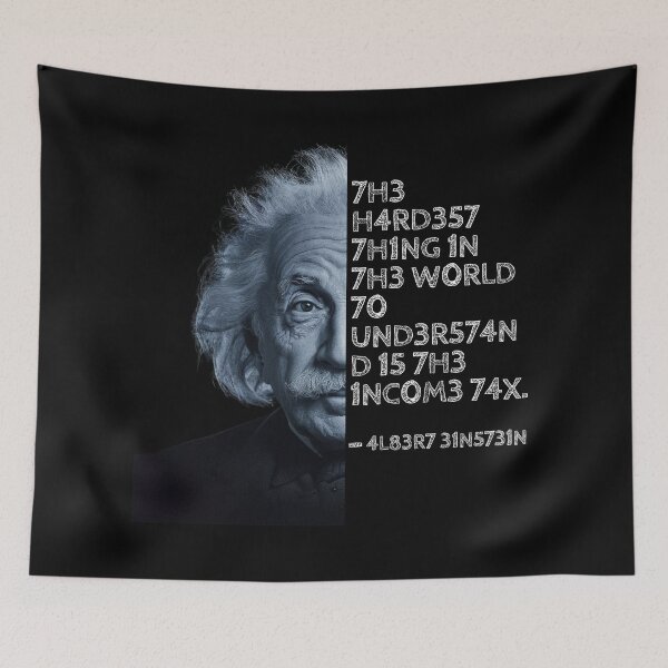 Item preview, Albert Einstein quote: The hardest thing in the world to understand is the income tax. designed and sold by UrbanStoic.