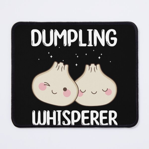 Item preview, Dumpling Whisperer Funny Dumpling Lover Dim Sum designed and sold by BlueBerry-Pengu.