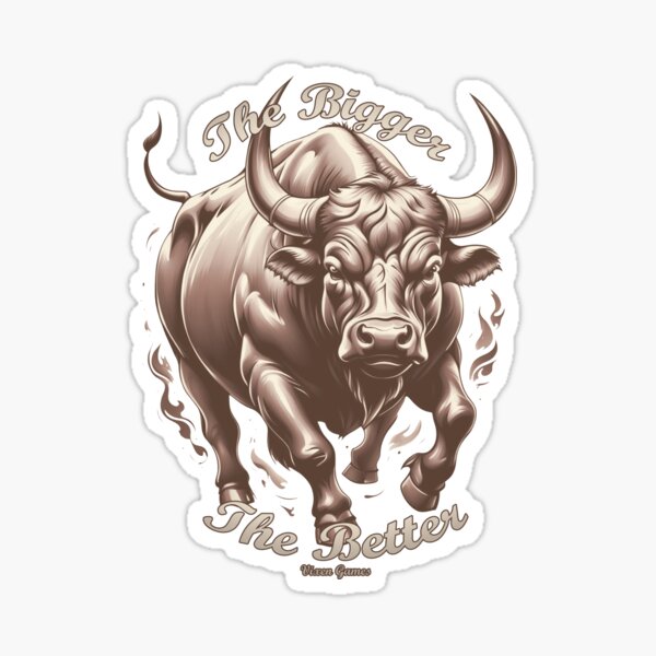Item preview, The Bigger The Better Bull  designed and sold by Vixen-Games.