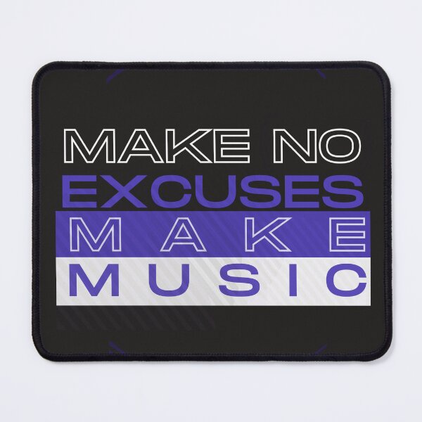 Item preview, NO EXCUSES, YES MUSIC designed and sold by DuoTwins.