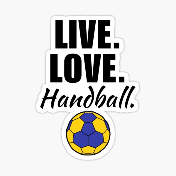 Item preview, Live, love, handball. Funny habdball game saying or quote for mom or dad designed and sold by NBSStore.