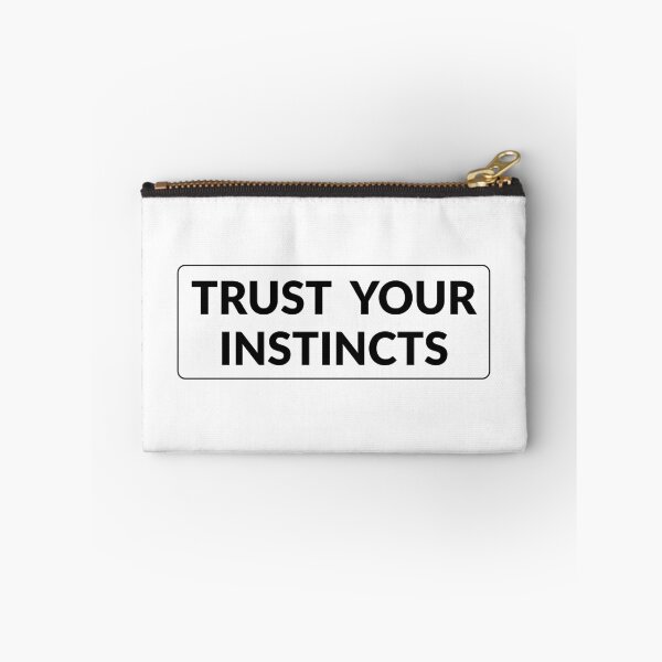 Item preview, Trust your instincts   designed and sold by Inspirationmotivation.