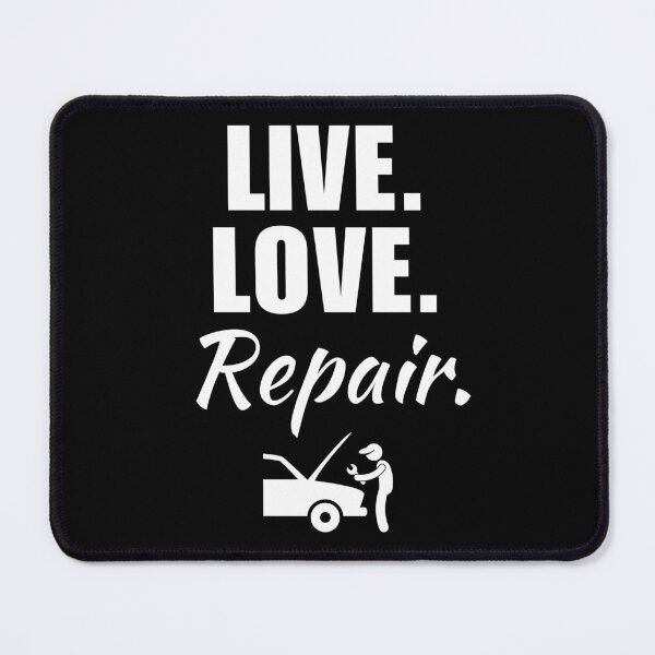 Item preview, Live, love, repair. Funny car mechanic dad quote or saying for husband job profession designed and sold by NBSStore.