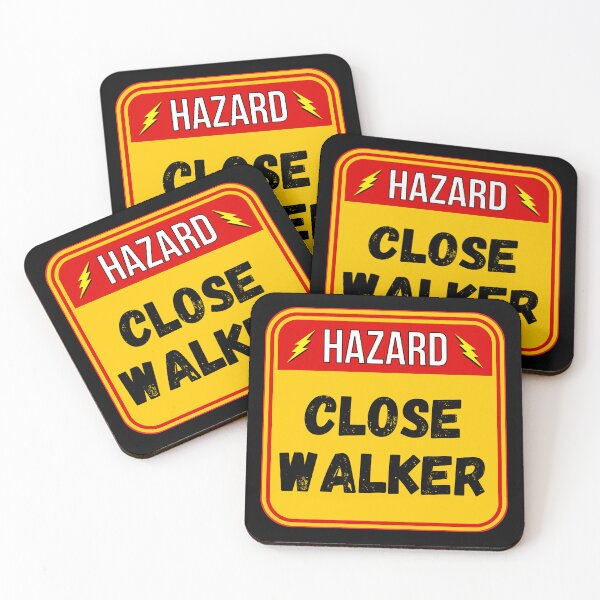 Item preview, HAZARD:  Close Walker - funny warning signs designed and sold by DesignsFromTW-S.