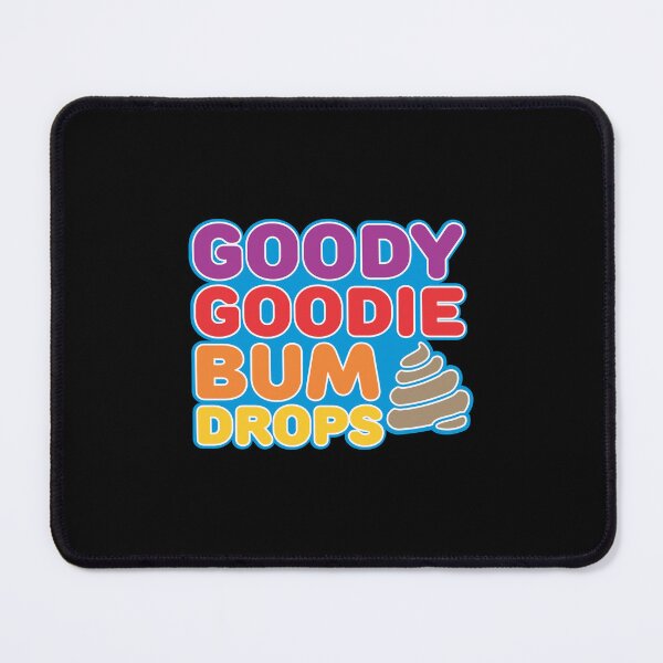 Item preview, Goody Goodie Bum Drops designed and sold by Jon-Dueck-Art.