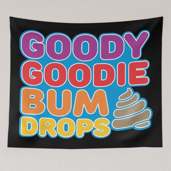 Item preview, Goody Goodie Bum Drops designed and sold by Jon-Dueck-Art.