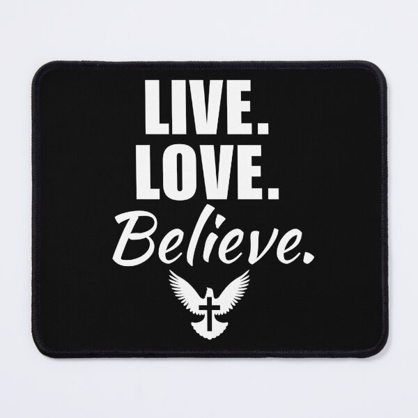Item preview, Live, love, believe. Christian dad or son saying, mom or daughter quote for Jesus lover designed and sold by NBSStore.