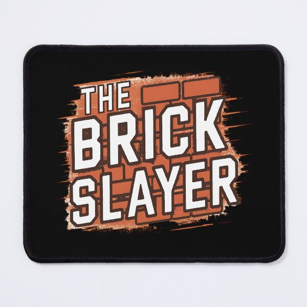 Item preview, The Brick Slayer Bricklayer designed and sold by DomTeesHaven.