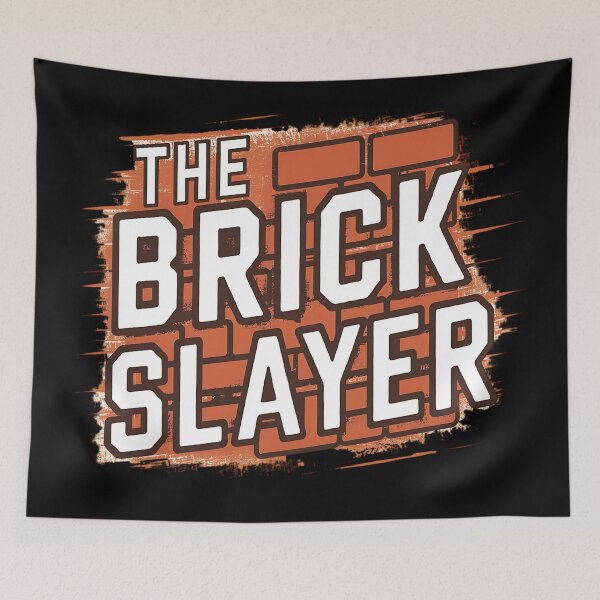 Item preview, The Brick Slayer Bricklayer designed and sold by DomTeesHaven.